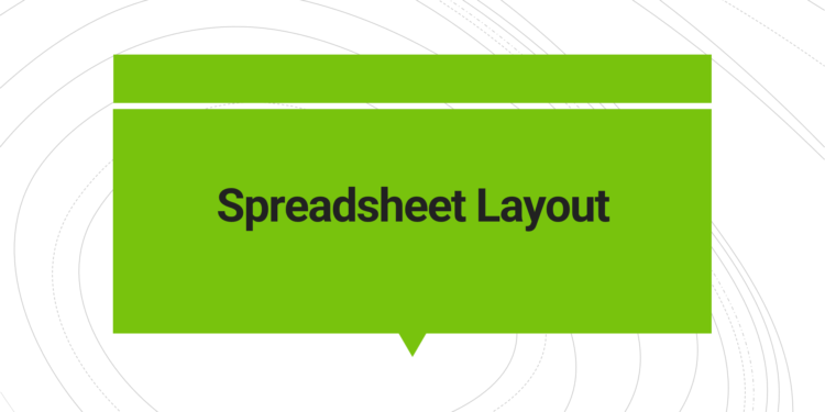 Spreadsheet Layout