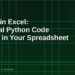 Python in Excel: Run Real Python Code Directly in Your Spreadsheet (2026 Guide)