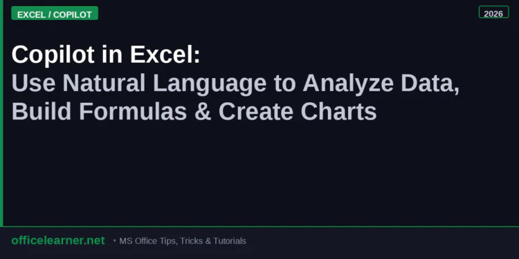 Copilot in Excel: Analyze Data with Natural Language