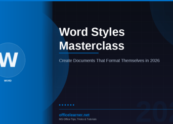 Word Styles Masterclass: Create Documents That Format Themselves in 2026