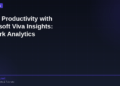 Boost Your Productivity with Microsoft Viva Insights: AI-Powered Work Analytics