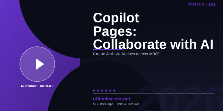Microsoft Copilot Pages: Create and Share Collaborative AI Docs in 2026
