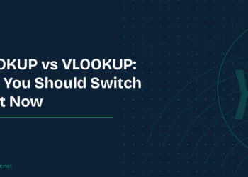 XLOOKUP vs VLOOKUP: Why You Should Switch Right Now (With Examples)