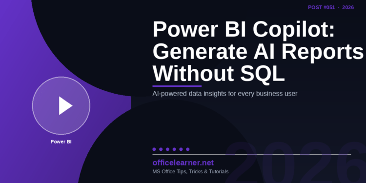 Power BI Copilot: Generate AI Reports and Insights Without SQL