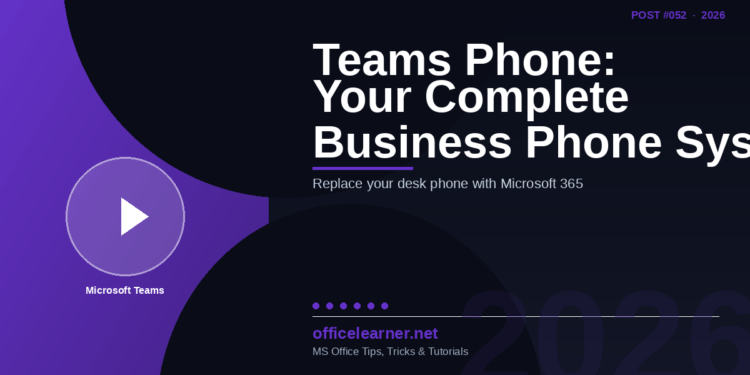 Microsoft Teams Phone: Turn Microsoft 365 into Your Complete Business Phone System