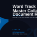 Word Track Changes and Comments: Master Collaborative Document Review in 2026