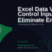 Excel Data Validation: Control Your Spreadsheets and Eliminate Entry Errors in 2026