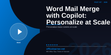 Word Mail Merge with Copilot: Personalize Mass Communications at Scale in 2026
