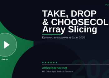 Excel TAKE, DROP & CHOOSECOLS: The Complete 2026 Guide to Dynamic Array Slicing