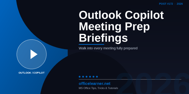 Outlook Copilot Meeting Prep in 2026: Auto-Generate Briefings Before Every Meeting
