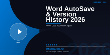 Word AutoSave and Version History in 2026: Never Lose Your Work Again