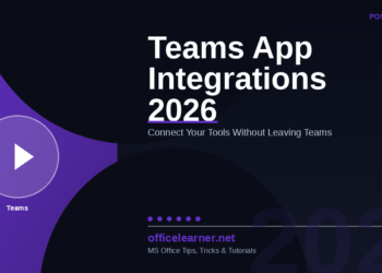 Microsoft Teams App Integrations in 2026: Connect Your Favourite Tools Without Leaving Teams