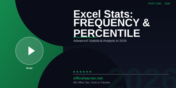 Excel FREQUENCY, PERCENTILE & Statistical Functions: Advanced Data Analysis in 2026