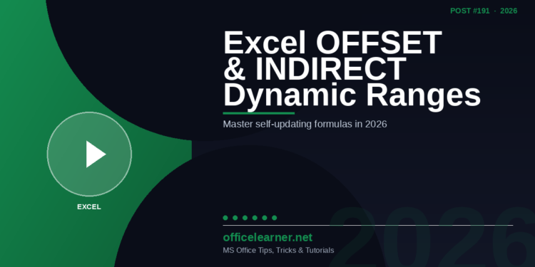 Excel OFFSET & INDIRECT: Master Dynamic Range Formulas in 2026