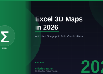 Excel 3D Maps in 2026: Create Animated Geographic Data Visualizations