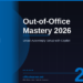 Outlook Out-of-Office Mastery in 2026: Smart Auto-Reply Setup with Copilot