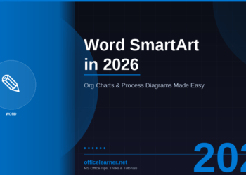 Word SmartArt in 2026: Create Professional Org Charts and Process Diagrams Without Design Skills
