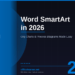 Word SmartArt in 2026: Create Professional Org Charts and Process Diagrams Without Design Skills