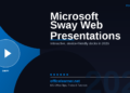 Microsoft Sway in 2026: Create Stunning Interactive Web Presentations