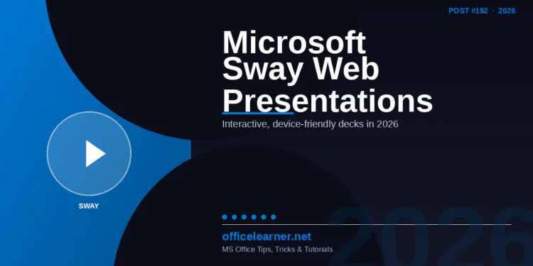 Microsoft Sway in 2026: Create Stunning Interactive Web Presentations