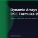 Excel Dynamic Arrays vs CSE Formulas in 2026: The Complete Migration Guide