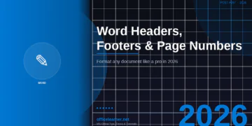 Word Professional Headers, Footers & Page Numbering in 2026: Format Any Document Like a Pro