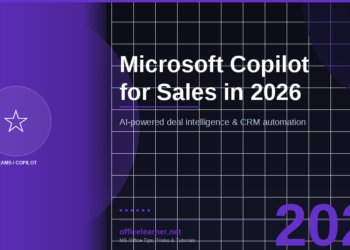 Microsoft Copilot for Sales in 2026: AI-Powered Deal Intelligence, CRM Summaries & Coaching