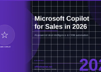 Microsoft Copilot for Sales in 2026: AI-Powered Deal Intelligence, CRM Summaries & Coaching