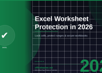 Excel Worksheet Protection in 2026: Lock Cells, Protect Ranges & Secure Your Workbooks