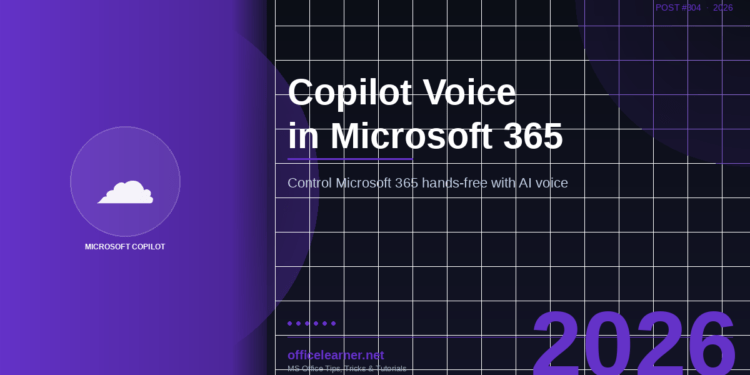 Microsoft Copilot Voice in 2026: Control Microsoft 365 Hands-Free with AI