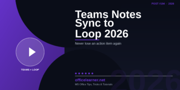 Teams Meeting Notes Auto-Sync to Loop in 2026: Never Lose an Action Item Again