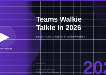 Microsoft Teams Walkie Talkie in 2026: Instant Push-to-Talk Communication for Frontline and Field Teams
