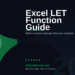 Excel LET Function in 2026: Write Complex Formulas That Are Actually Readable