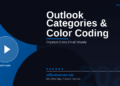 Outlook Categories and Color Coding in 2026: Organize Every Email and Calendar Event Visually