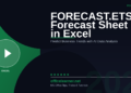 Excel FORECAST.ETS & Forecast Sheet in 2026: Predict Business Trends with AI-Powered Data Analysis