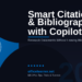 Word Smart Citations & Bibliography with Copilot in 2026: Research Documents Without Leaving Word