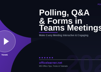 Microsoft Teams Polling, Q&A & Forms in 2026: Make Every Meeting More Interactive and Engaging