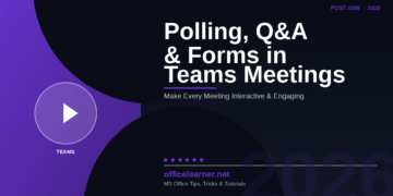 Microsoft Teams Polling, Q&A & Forms in 2026: Make Every Meeting More Interactive and Engaging
