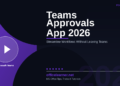 Microsoft Teams Approvals App in 2026: Streamline Approval Workflows Without Leaving Teams
