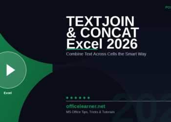 Excel TEXTJOIN & CONCAT in 2026: Combine Text Across Cells and Ranges the Smart Way