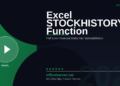 Excel STOCKHISTORY Function in 2026: Pull Live Historical Financial Data Into Any Spreadsheet