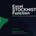 Excel STOCKHISTORY Function in 2026: Pull Live Historical Financial Data Into Any Spreadsheet