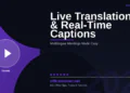 Teams Live Translation and Real-Time Captions in 2026: Run Multilingual Meetings Without Missing a Word