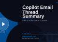 Outlook Copilot Thread Summary in 2026: Catch Up on Any Email Chain in 10 Seconds