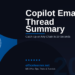 Outlook Copilot Thread Summary in 2026: Catch Up on Any Email Chain in 10 Seconds