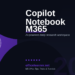 Copilot Notebook in Microsoft 365: Your AI-Powered Deep Research Workspace in 2026