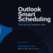 Outlook Copilot Smart Scheduling: Let AI Manage Your Calendar and Meetings in 2026