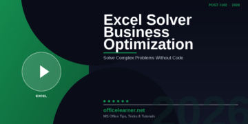 Excel Solver in 2026: Solve Complex Business Optimization Problems Without Writing a Single Line of Code