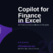 Microsoft Copilot for Finance in 2026: AI-Powered Financial Reconciliation and Analysis Directly in Excel