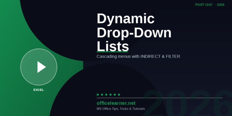 Excel Dynamic Drop-Down Lists: Create Cascading Menus with INDIRECT and FILTER in 2026